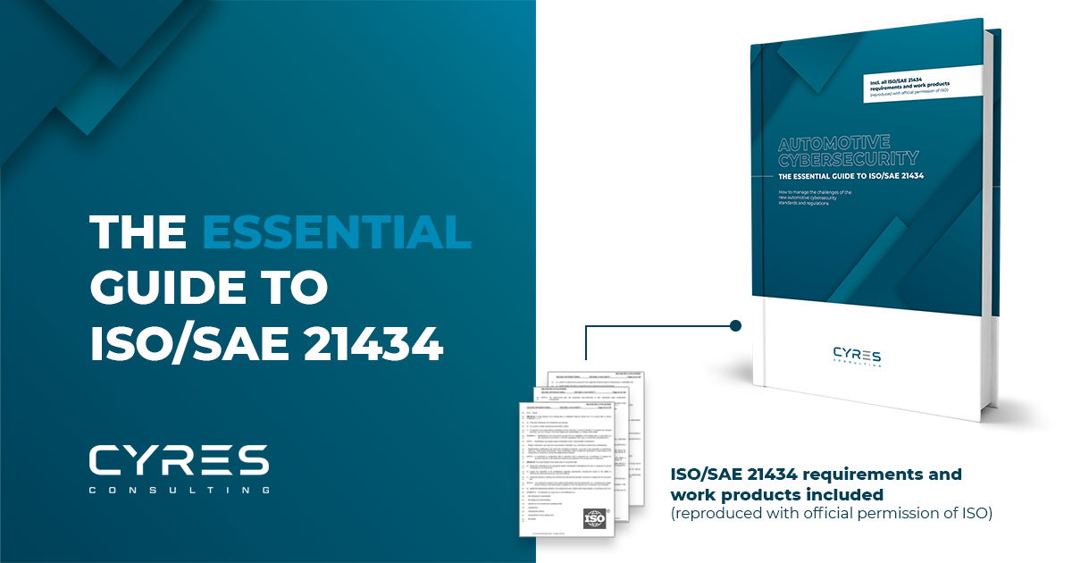 The Essential Guide to ISO/SAE 21434 Out now